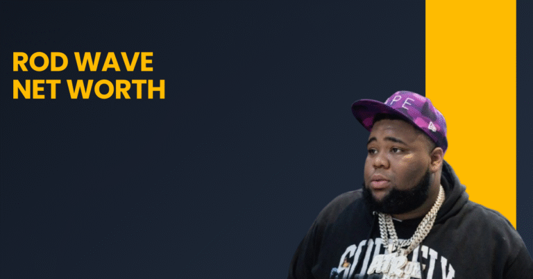 Rod Wave Net Worth