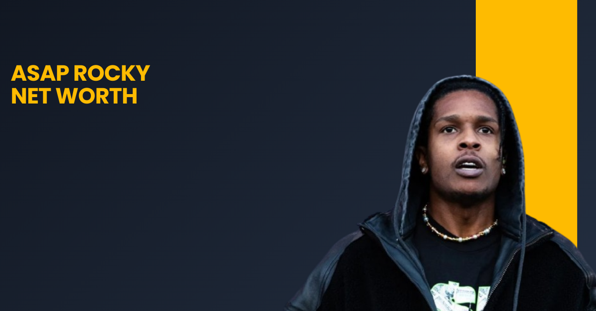 ASAP Rocky Net Worth