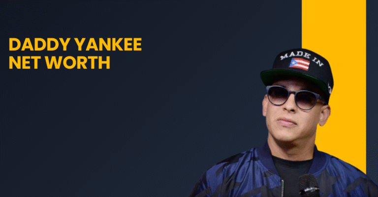 Daddy Yankee Net Worth