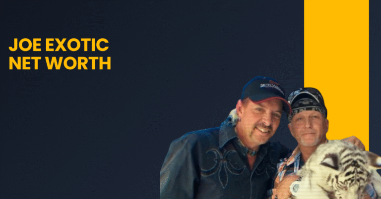 Joe Exotic Net Worth