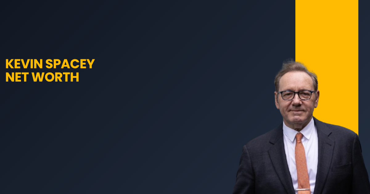 Kevin Spacey Net Worth