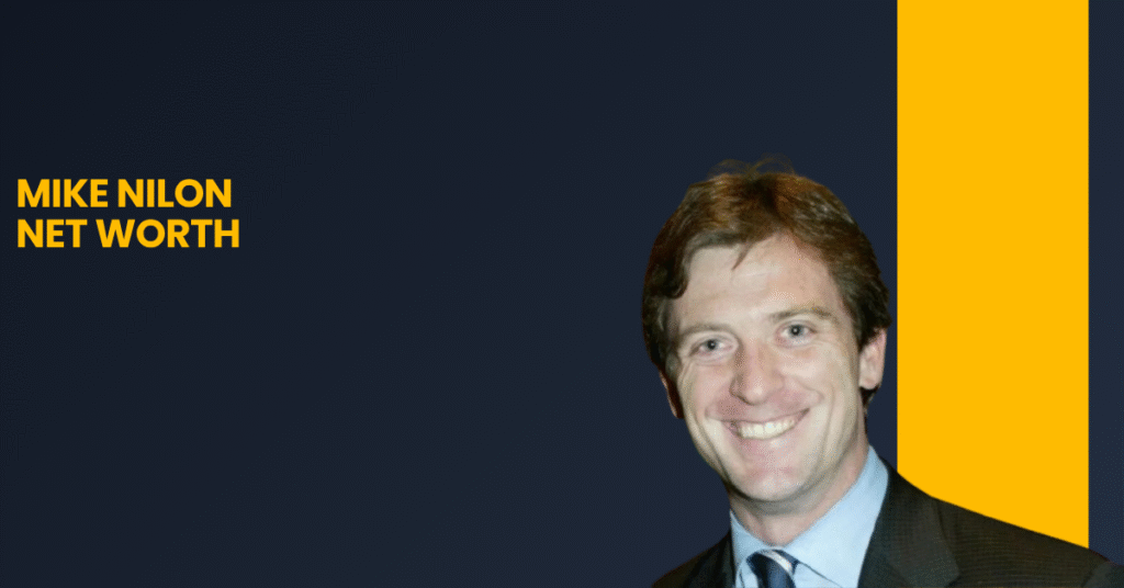 Mike Nilon Net Worth