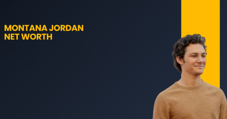 Montana Jordan Net Worth