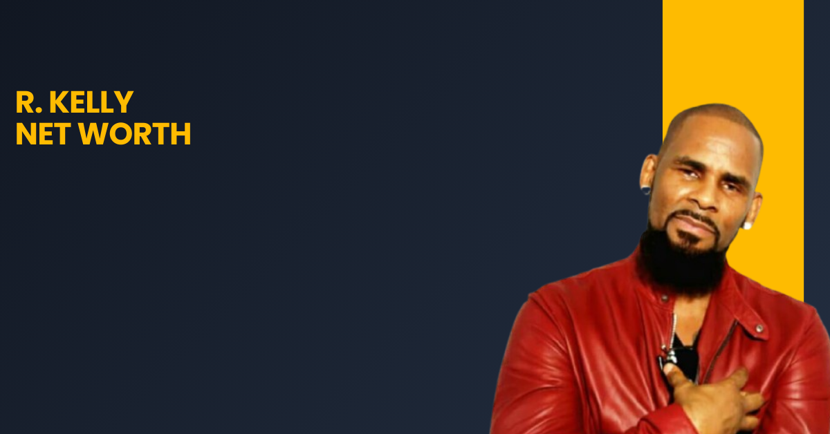 R. Kelly Net Worth