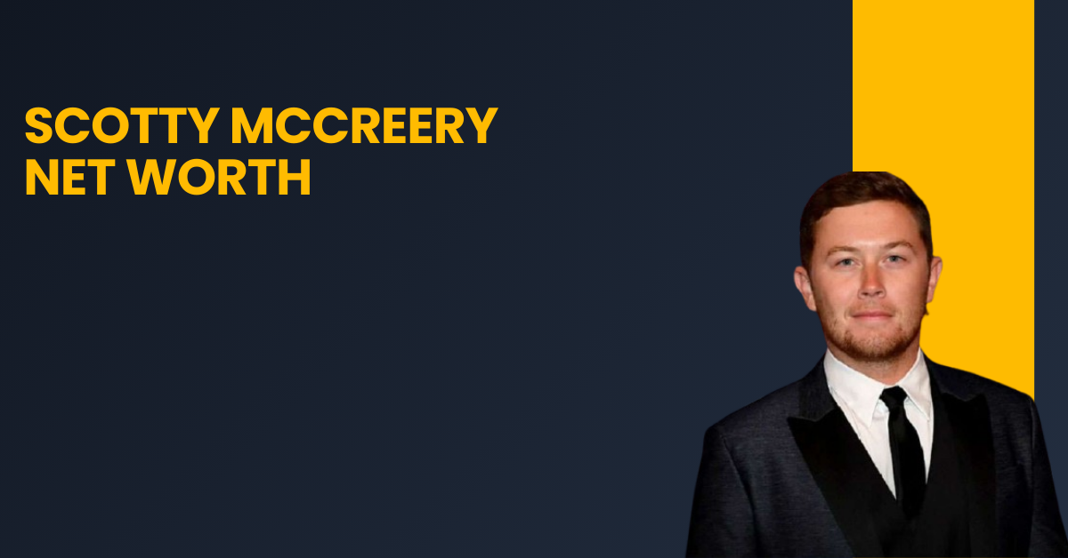 Scotty McCreery Net Worth