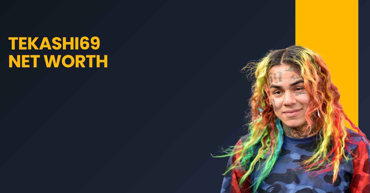Tekashi69 Net Worth