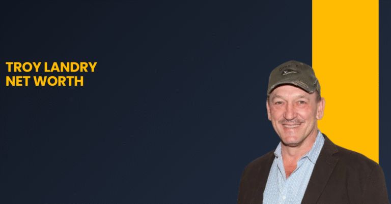 Troy Landry Net Worth