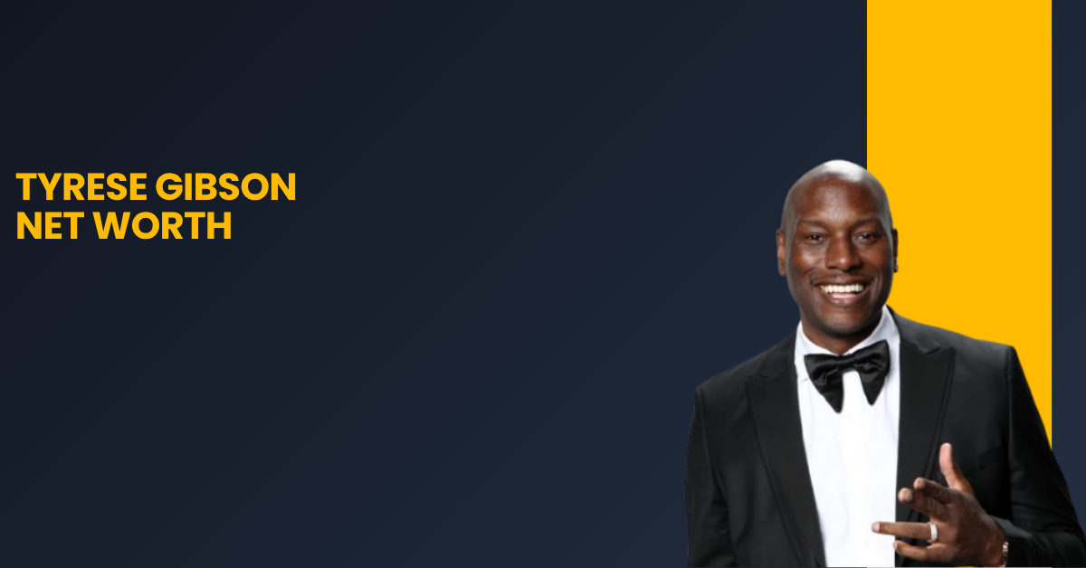 Tyrese Gibson Net Worth
