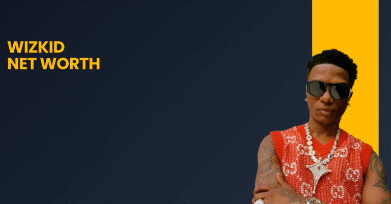 Wizkid Net Worth